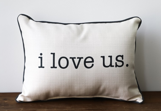 I Love Us Pillow